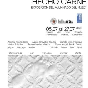 Y LO INTANGIBLE FUE HECHO CARNE - EXPOSICIÓN DE ALUMNOS DEL MUEC 2 exposicion muec